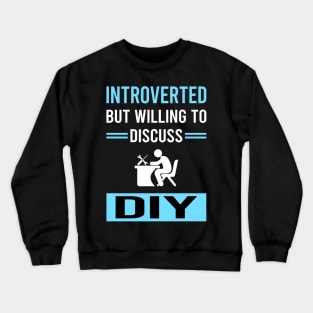 Introverted DIY Crewneck Sweatshirt